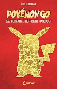 Pokémon GO - Cara Copperman - E-Book