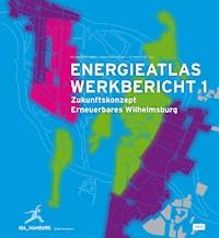 Energieatlas Werkbericht 1 -  - E-Book
