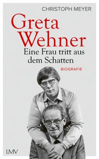 Greta Wehner - Christoph Meyer - E-Book