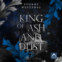 King of Ash and Dust - Rise of the Night, Band 2 (ungekürzt) - Yvonne Westphal - Hörbuch