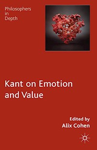 Kant on Emotion and Value -  - E-Book