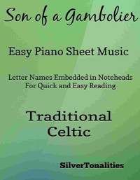 Son of a Gambolier Easy Piano Sheet Music - SilverTonalities - E-Book