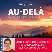 Au-delà - Julie Ewa - Hörbuch