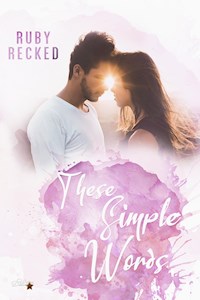 These Simple Words - Ruby Recked - E-Book