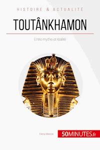 Toutânkhamon - Elena Marcos Alvarez - E-Book