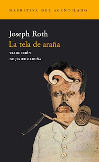 La tela de araña - Joseph Roth - E-Book