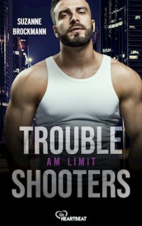 Troubleshooters - Am Limit - Suzanne Brockmann - E-Book