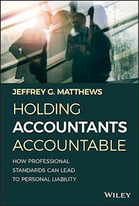 Holding Accountants Accountable - Jeffrey G. Matthews - E-Book