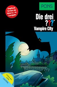 PONS Die drei ??? Fragezeichen Vampire City mit Audio - Marco Sonnleitner - E-Book