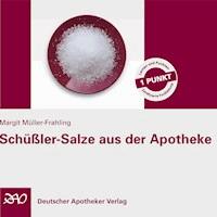 Schüßler-Salze aus der Apotheke - Margit Müller-Frahling - Hörbuch