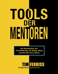 Tools der Mentoren - Tim Ferriss - E-Book