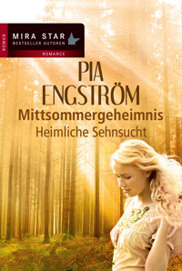 Heimliche Sehnsucht - Pia Engström - E-Book