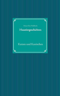 Haustiergeschichten - Heinz-Otto Weißbrich - E-Book
