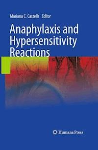 Anaphylaxis and Hypersensitivity Reactions -  - E-Book