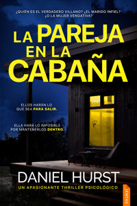 La pareja en la cabaña - Daniel Hurst - E-Book