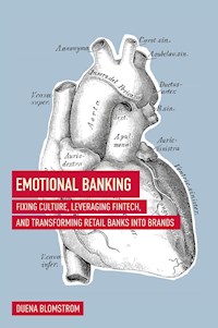 Emotional Banking - Duena Blomstrom - E-Book