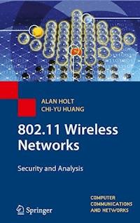 802.11 Wireless Networks - Alan Holt - E-Book