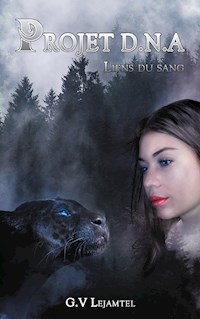 Projet D.N.A - G.V. Lejamtel - E-Book