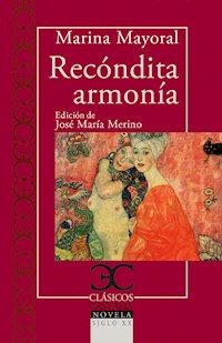Recóndita armonia - Marina Mayoral - E-Book