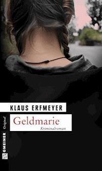 Geldmarie - Klaus Erfmeyer - E-Book