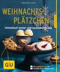 Weihnachtsplätzchen - Christina Richon - E-Book