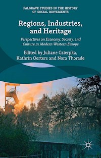 Regions, Industries, and Heritage. -  - E-Book