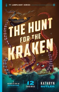 The Hunt for the Kraken (The Lamplight Series Book 1) - Kathryn Butler - E-Book