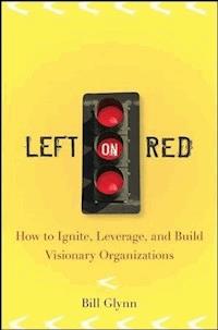 Left on Red - Bill Glynn - E-Book