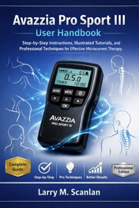 Avazzia Pro Sport III User Handbook - Scanlan Larry M. - E-Book