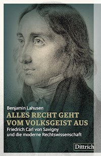 Alles Recht geht vom Volksgeist aus - Benjamin Lahusen - E-Book