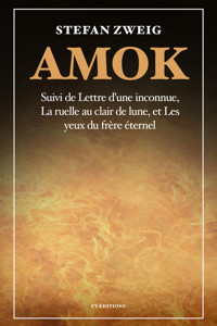 Amok - Zweig Stefan - E-Book