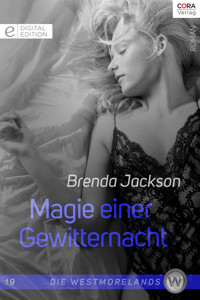 Magie einer Gewitternacht - BRENDA JACKSON - E-Book