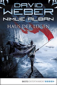 Nimue Alban: Haus der Lügen - David Weber - E-Book