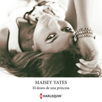El deseo de una princesa - Maisey Yates - Hörbuch