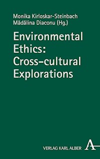 Environmental Ethics: Cross-cultural Explorations - - kostenlos E-Book