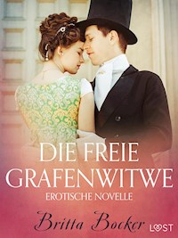 Die freie Grafenwitwe: Erotische Novelle - Britta Bocker - E-Book