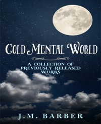 Cold Mental World - J.M. Barber - E-Book