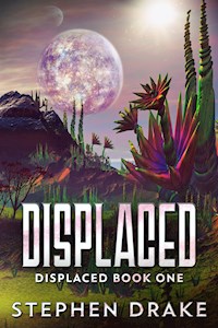 Displaced - Stephen Drake - kostenlos E-Book