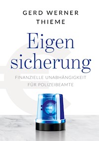 Eigensicherung - Gerd Werner Thieme - E-Book