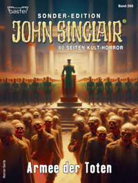 John Sinclair Sonder-Edition 266 - Jason Dark - E-Book