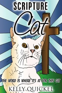 Scripture Cat - Kelly Quickel - E-Book