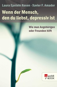 Wenn der Mensch, den du liebst, depressiv ist - Laura Epstein Rosen - E-Book