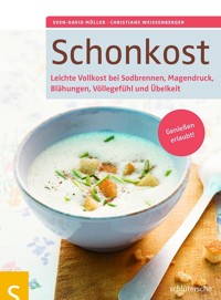 Schonkost - Sven David Müller - E-Book