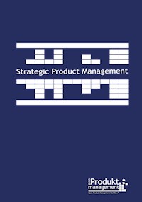 Strategic Product Management according to Open Product Management Workflow - Frank Lemser - E-Book
