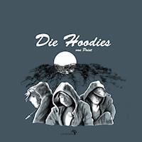 Die Hoodies - Tina Brenneisen - E-Book