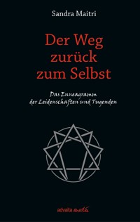 Der Weg zurück zum Selbst - Sandra Maitri - E-Book