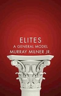 Elites - Murray Milner - E-Book