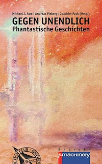 GEGEN UNENDLICH -  - E-Book