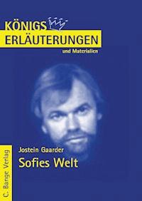 Sofies Welt. Textanalyse und Interpretation. - Jostein Gaarder - E-Book