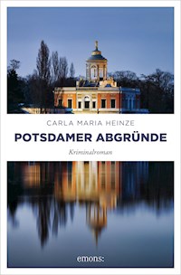 Potsdamer Abgründe - Carla Maria Heinze - E-Book
